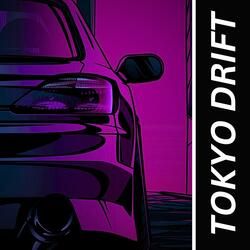 Tokyo Drift (Fast & Furious)