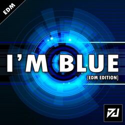 I'm Blue