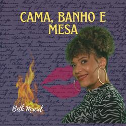 CAMA, BANHO E MESA