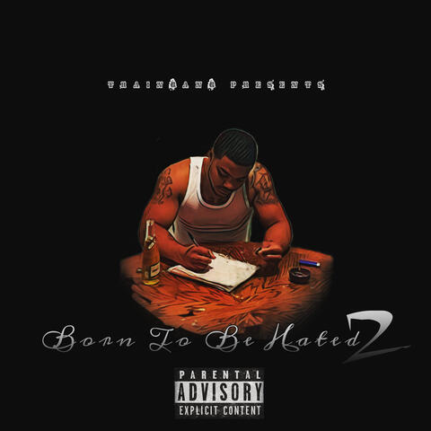 Born To Be Hated 2