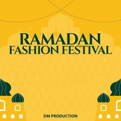 Ramadan Fashion Festival
