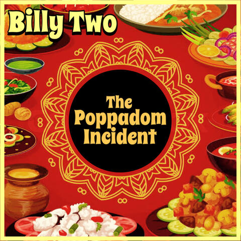 The Poppadom Incident