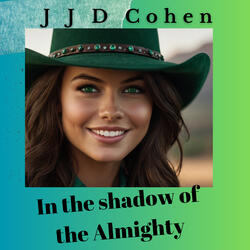 In the shadow of the Almighty