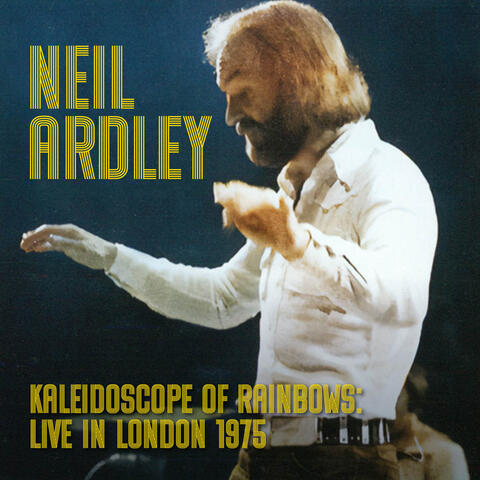 Kaleidoscope Of Rainbows: Live In London 1975