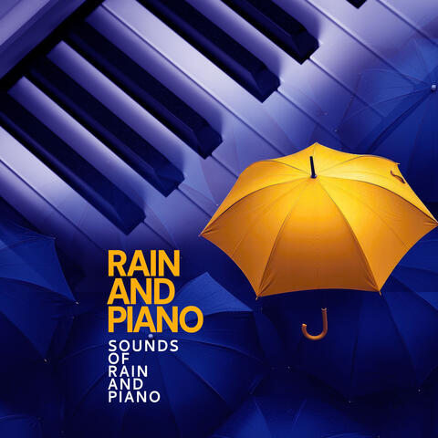Rain and Piano