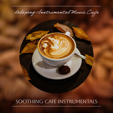 Soothing Cafe Instrumentals
