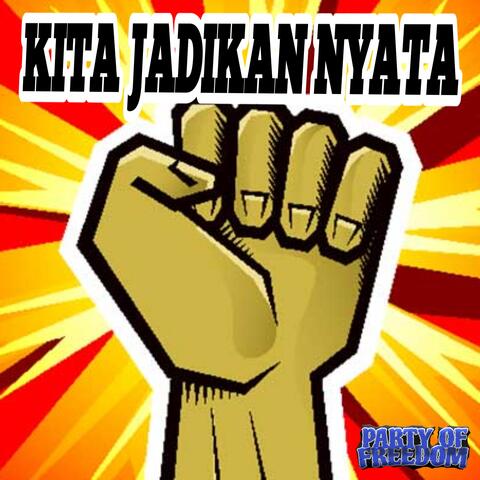 Kita Jadikan Nyata