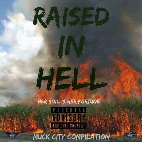 Raised In Hell