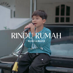 Rindu Rumah