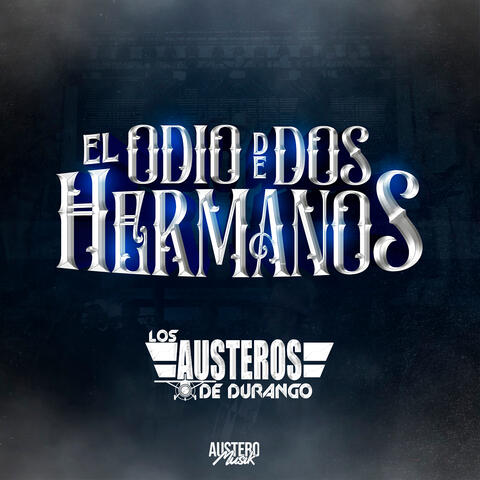 El Odio De Dos Hermanos