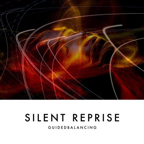 Silent Reprise