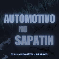 Automotivo no Sapatin