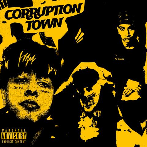 CORRUPTION TOWN