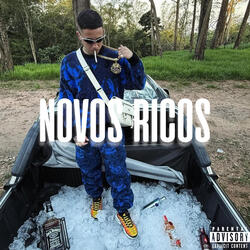 'Novos Ricos'