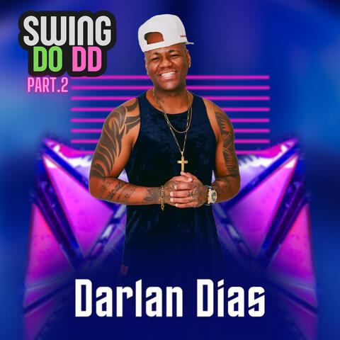 Swing do DD, Pt.2
