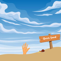 Quick sand