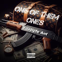 One Of Them Ones