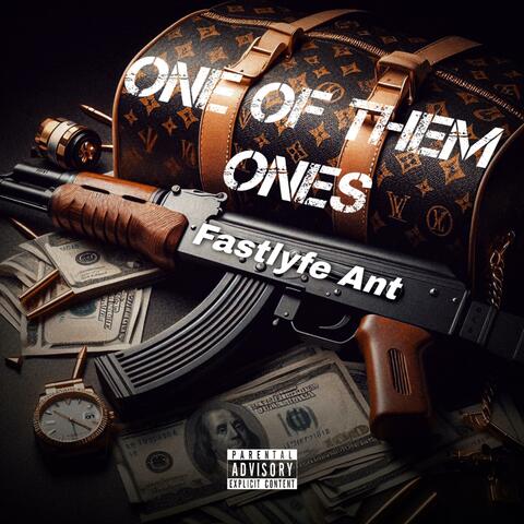 One Of Them Ones