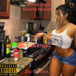 She Can't Stay