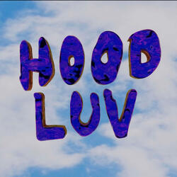 HOOD LUV