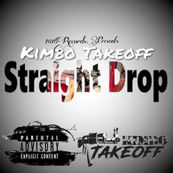 Straight Drop