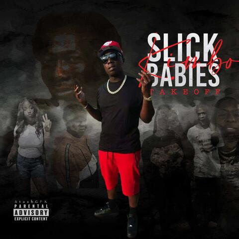 Slick Babies