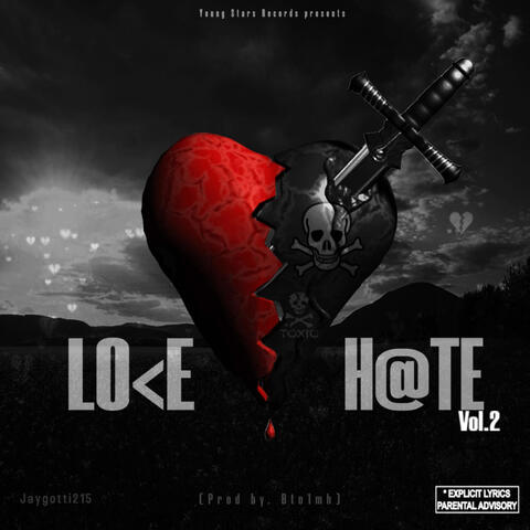 Love And Hate  Mixtape Vol 2