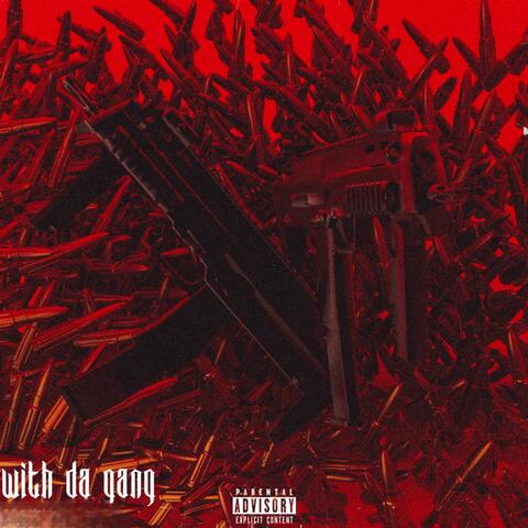 Wit Da Gang