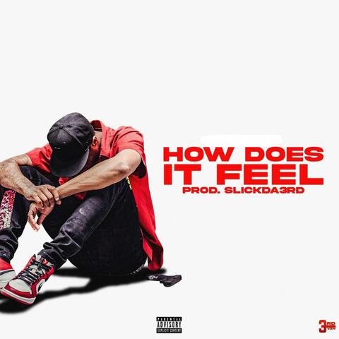 How Does It Feel