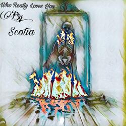 Who Really Loves You