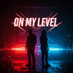 On My Level