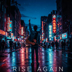 Rise Again