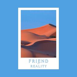 Friend of Reality