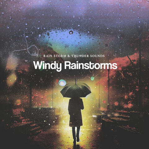 Windy Rainstorms