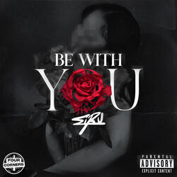 Be With You