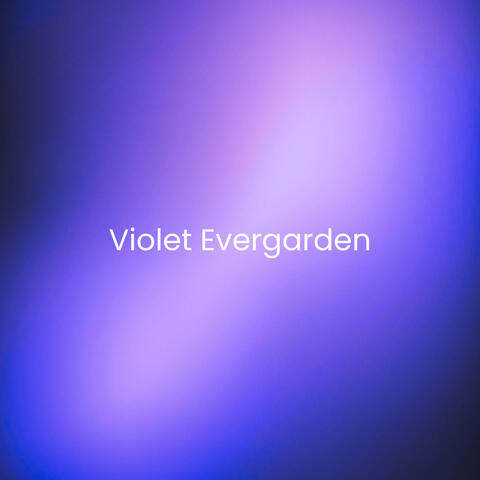 Violet Evergarden