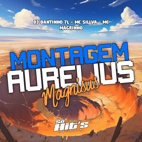 Montagem Aurelius Magnisus