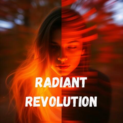 Radiant Revolution