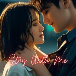 Stay With Me
