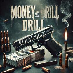 Money And Drill