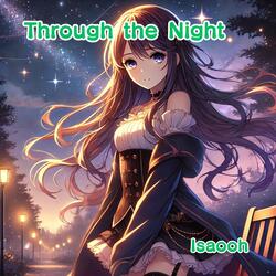 Through the Night