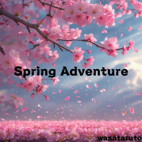 Spring Adventure