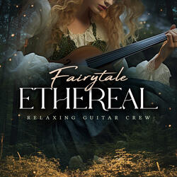 Fairytale Ethereal
