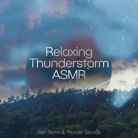Relaxing Thunderstorm ASMR