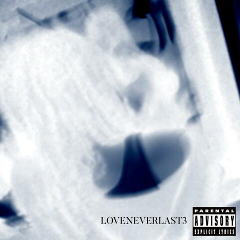 Love Never Last 3