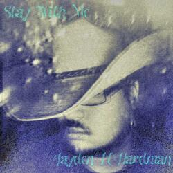 STAY WITH ME