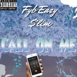 Call On Me