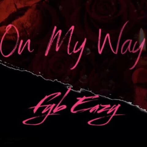 On My Way