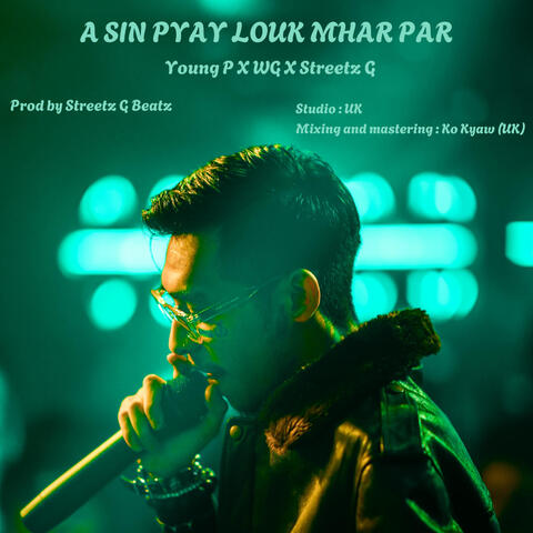 A Sin Pyay Lout Mhar Par
