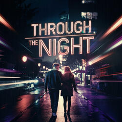 Through the Night